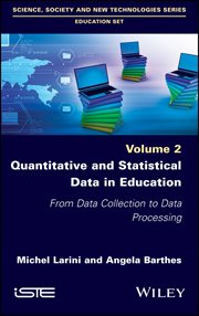 Quantitative and Statistical Data in Education : From Data Collection to Data Processing cover image cdn