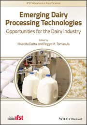 Emerging Dairy Processing Technologies : Opportunities for the Dairy Industry cover image cdn