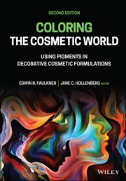 Coloring the Cosmetic World : Using Pigments in Decorative Cosmetic Formulations cover image cdn
