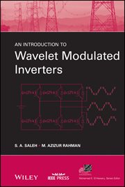 An Introduction to Wavelet Modulated Inverters cover image cdn
