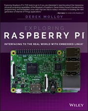Exploring Raspberry Pi : Interfacing to the Real World with Embedded Linux cover image cdn
