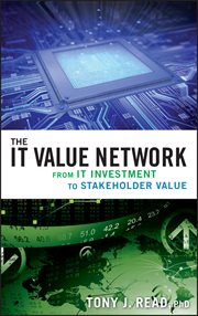 The IT Value Network : From IT Investment to Stakeholder Value cover image cdn