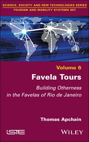Favela Tours : Building Otherness in the Favelas of Rio de Janeiro cover image cdn