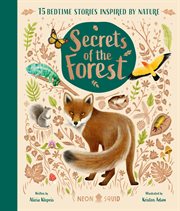 Secrets of the Forest : 15 Bedtime Stories Inspired by Nature cover image cdn