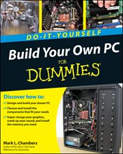 Build Your Own PC Do-It-Yourself for Dummies cover image cdn