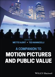 A Companion to Motion Pictures and Public Value cover image cdn