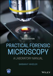 Practical Forensic Microscopy : A Laboratory Manual cover image cdn