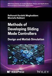Methods of Developing Sliding Mode Controllers : Design and Matlab Simulation cover image cdn