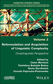 Reformulation and Acquisition of Linguistic Complexity : Crosslinguistic Perspective cover image cdn