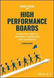 High Performance Boards : A Practical Guide to Improving and Energizing Your Governance cover image cdn