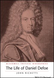 The Life of Daniel Defoe : A Critical Biography cover image cdn