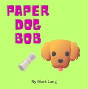 Paper Dog Bob cover image cdn