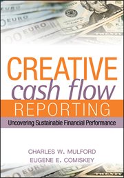 Creative Cash Flow Reporting : Uncovering Sustainable Financial Performance cover image cdn