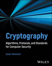 Cryptography : Algorithms, Protocols, and Standards for Computer Security cover image cdn