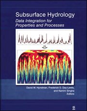 Subsurface Hydrology : Data Integration for Properties and Processes cover image cdn