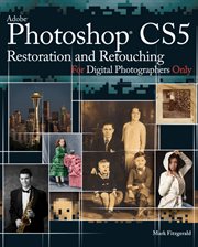 Photoshop CS5 Restoration and Retouching for Digital Photographers Only cover image cdn