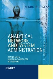 Analytical Network and System Administration : Managing Human-Computer Networks cover image cdn