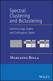 Spectral Clustering and Biclustering : Learning Large Graphs and Contingency Tables cover image cdn