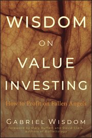 Wisdom on Value Investing : How to Profit on Fallen Angels cover image cdn