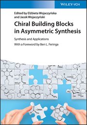 Chiral Building Blocks in Asymmetric Synthesis : Synthesis and Applications cover image cdn