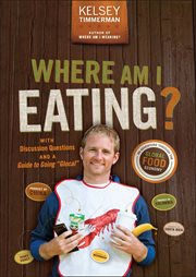 Where Am I Eating? : An Adventure Through the Global Food Economy with Discussion Questions and a Guide to Going "Glocal" cover image cdn