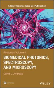 Photonics, Volume 4 : Biomedical Photonics, Spectroscopy, and Microscopy cover image cdn