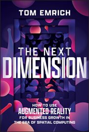The Next Dimension : How to Use Augmented Reality for Business Growth in the Era of Spatial Computing cover image cdn
