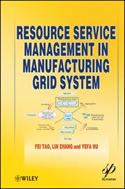 Resource Service Management in Manufacturing Grid System cover image cdn