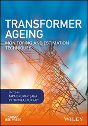 Transformer Ageing : Monitoring and Estimation Techniques cover image cdn