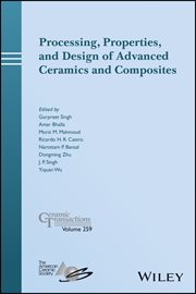 Processing, Properties, and Design of Advanced Ceramics and Composites cover image cdn