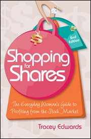 Shopping for Shares : The Everyday Woman's Guide to Profiting from the Australian Stock Market cover image cdn