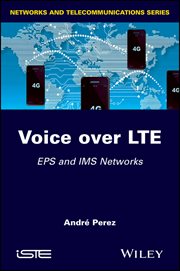 Voice Over LTE : EPS and IMS Networks cover image cdn