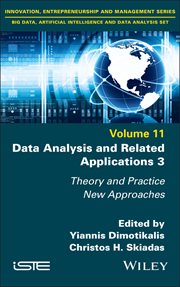 Data Analysis and Related Applications 3 : Theory and Practice, New Approaches cover image cdn