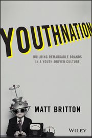 YouthNation : Building Remarkable Brands in a Youth-Driven Culture cover image cdn