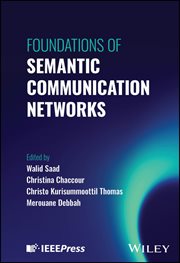 Foundations of Semantic Communication Networks cover image cdn