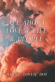 All About Love & Life & People cover image cdn
