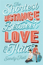 The Shortest Distance Between Love & Hate cover image cdn