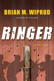 Ringer : A Crime Novel cover image cdn