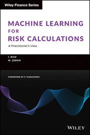 Machine Learning for Risk Calculations : A Practitioner's View cover image cdn