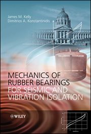 Mechanics of Rubber Bearings for Seismic and Vibration Isolation cover image cdn