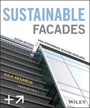 Sustainable Facades : Design Methods for High-Performance Building Envelopes cover image cdn