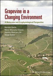 Grapevine in a Changing Environment : A Molecular and Ecophysiological Perspective cover image cdn