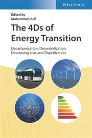 The 4Ds of Energy Transition : Decarbonization, Decentralization, Decreasing Use, and Digitalization cover image cdn