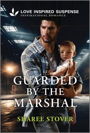 Guarded by the Marshal cover image cdn