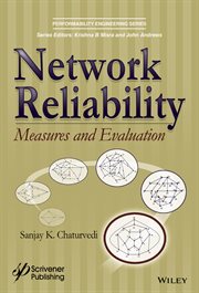 Network Reliability : Measures and Evaluation cover image cdn