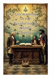 Freemasonry in the Revolutionary Atlantic World cover image cdn