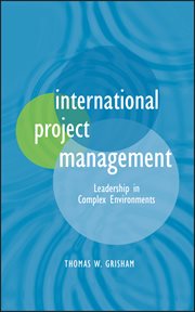 International Project Management : Leadership in Complex Environments cover image cdn