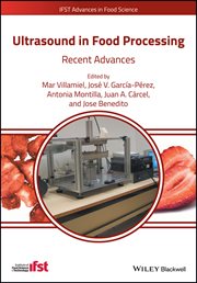 Ultrasound in Food Processing : Recent Advances cover image cdn