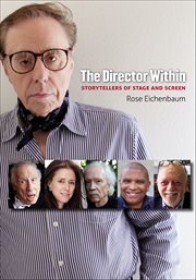 The Director Within : Storytellers of Stage and Screen cover image cdn