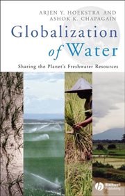 Globalization of Water : Sharing the Planet's Freshwater Resources cover image cdn